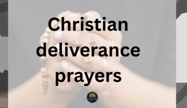 Christian deliverance prayers