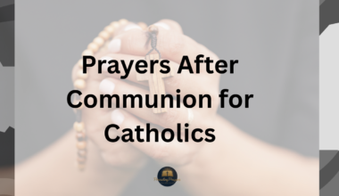 Prayers After Communion for Catholics