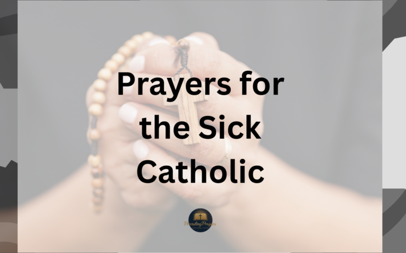 Prayers for the Sick Catholic