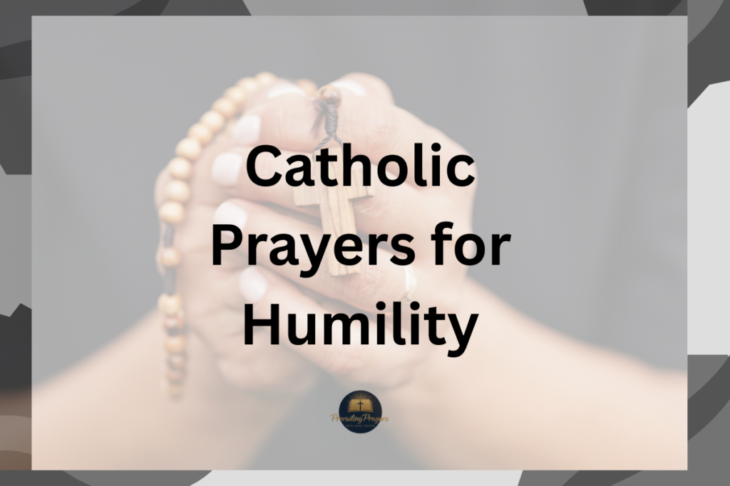Catholic Prayers for Humility