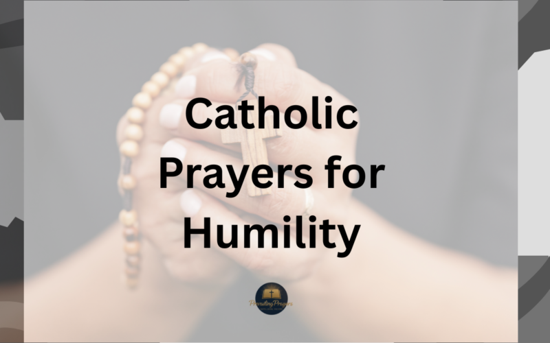 Catholic Prayers for Humility