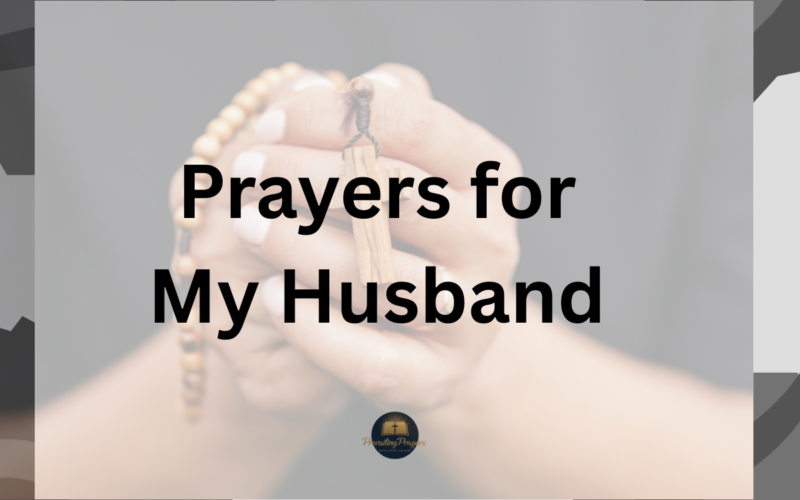 Prayers for My Husband