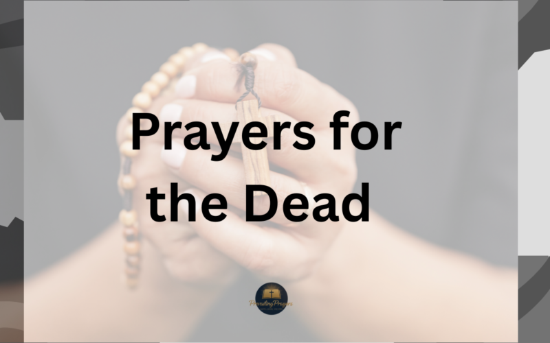 Prayers for the Dead