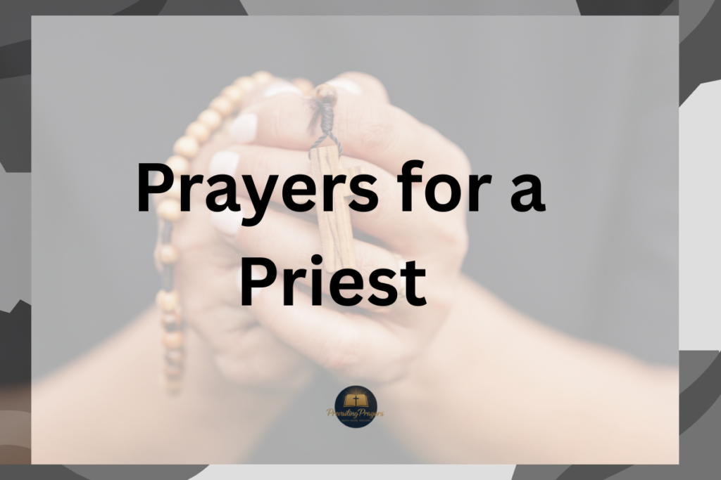 Prayers for a Priest