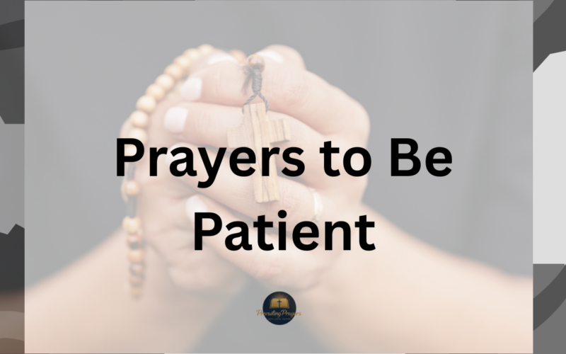 Prayers to Be Patient