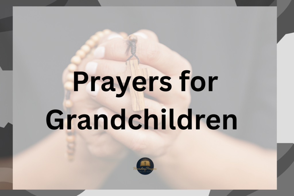 Prayers for Grandchildren