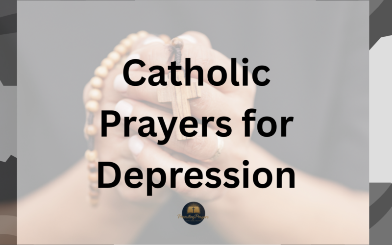 Catholic Prayers for Depression