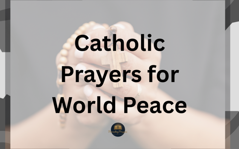 Catholic Prayers for World Peace