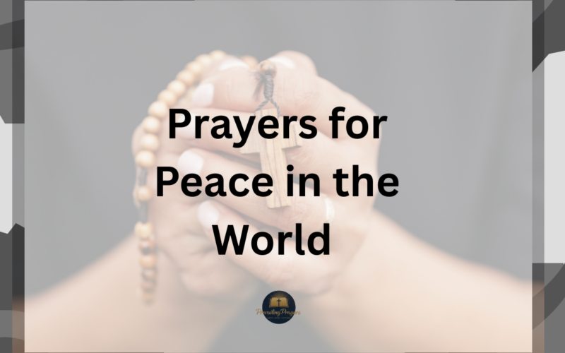 Prayers for Peace in the World