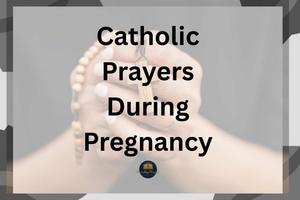 Catholic Prayers During Pregnancy