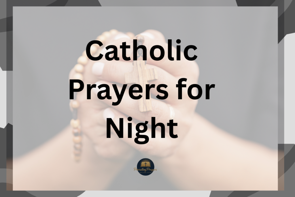 Catholic Prayers for Night