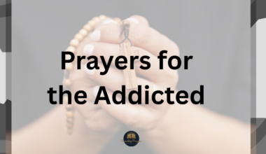 Prayers for the Addicted