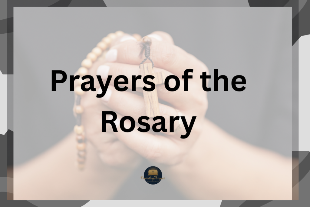 Prayers of the Rosary