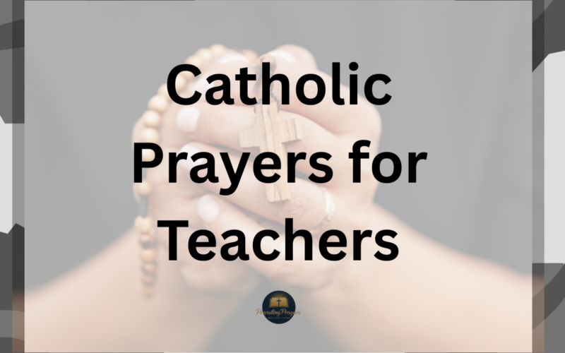 Catholic Prayers for Teachers