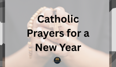 Catholic Prayers for a New Year
