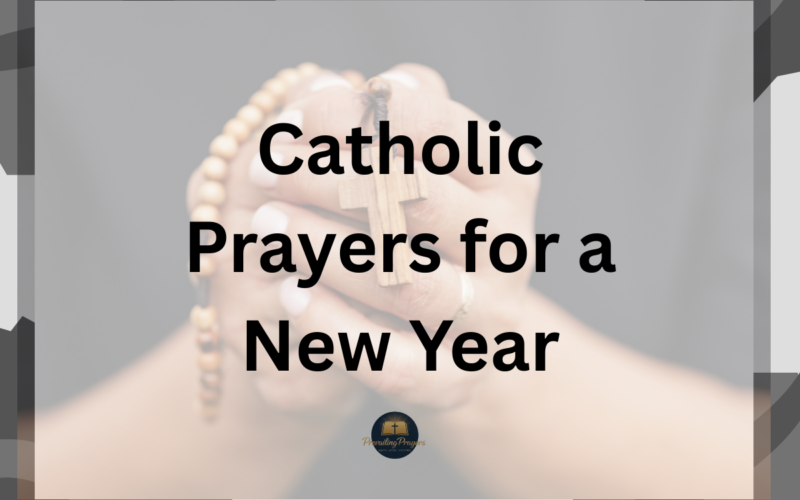Catholic Prayers for a New Year