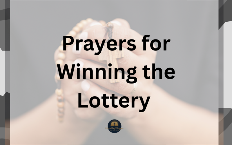 Prayers for Winning the Lottery