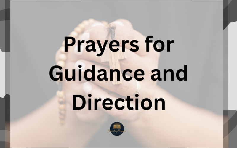 Prayers for Guidance and Direction
