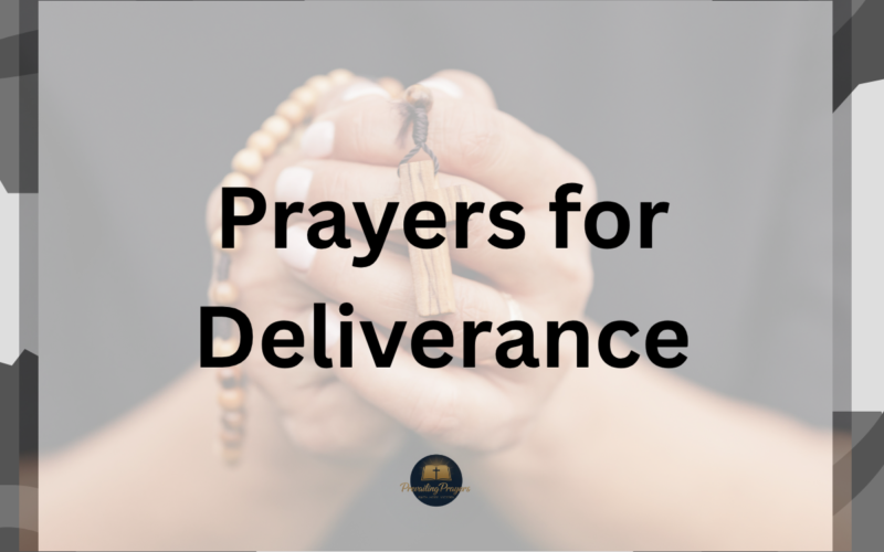 Prayers for Deliverance