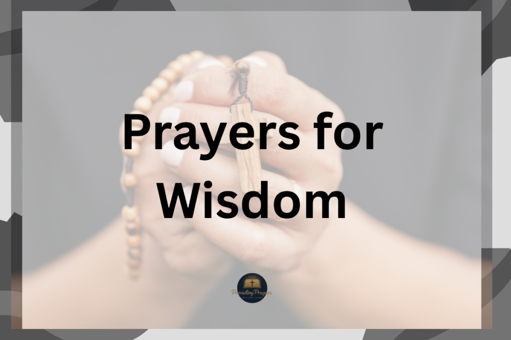 Prayers for Wisdom