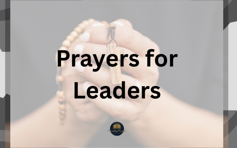 Prayers for Leaders