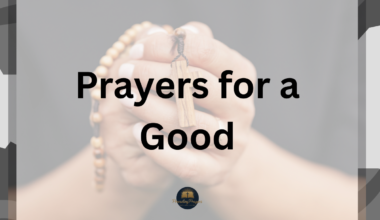 Prayers for a Good Day