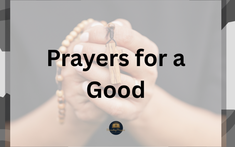 Prayers for a Good Day