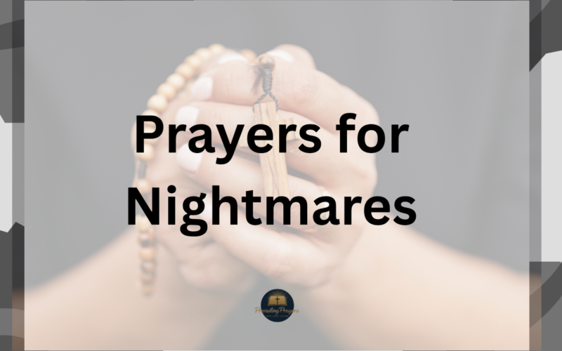 Prayers for Nightmares