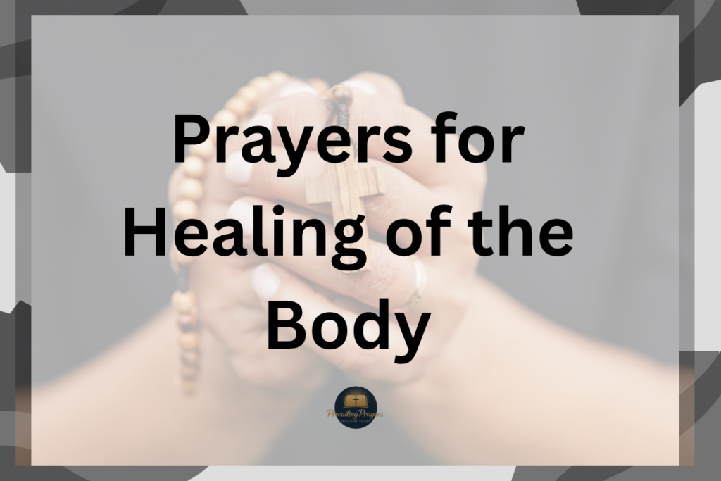 Prayers for Healing of the Body
