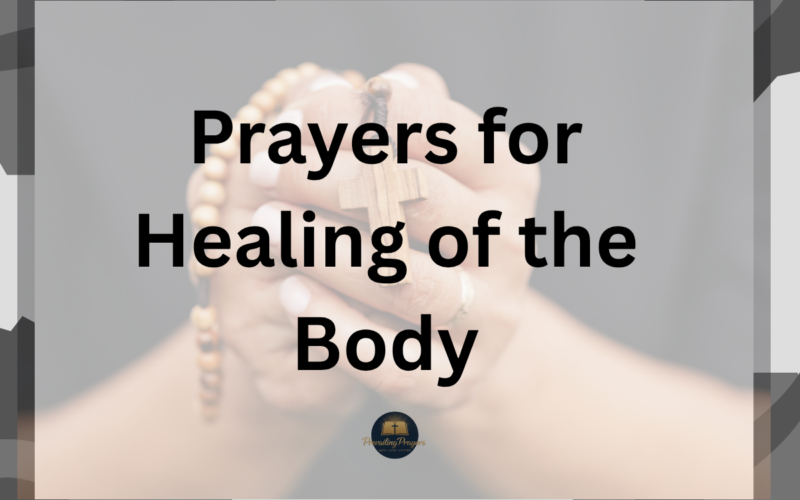 Prayers for Healing of the Body
