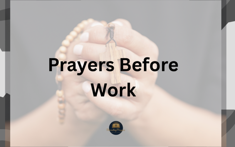 Prayers Before Work