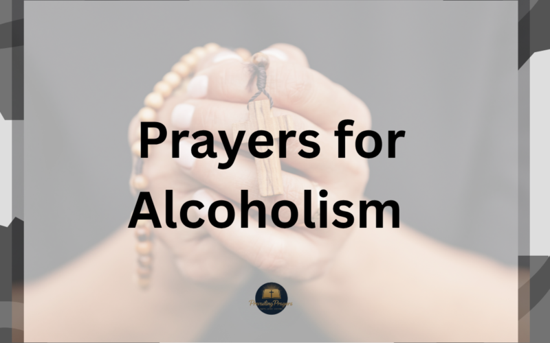 Prayers for Alcoholism