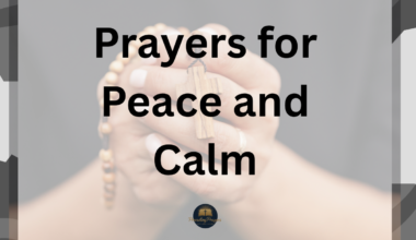 Prayers for Peace and Calm