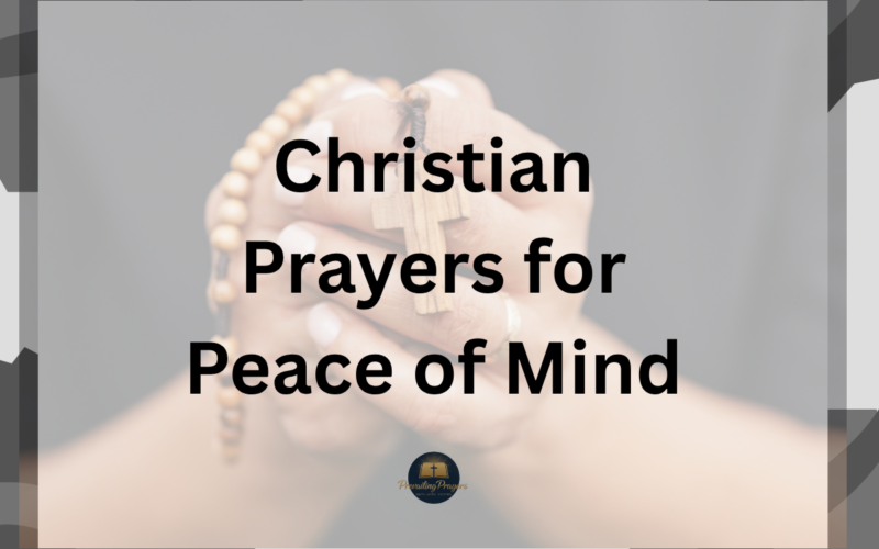 Christian Prayers for Peace of Mind