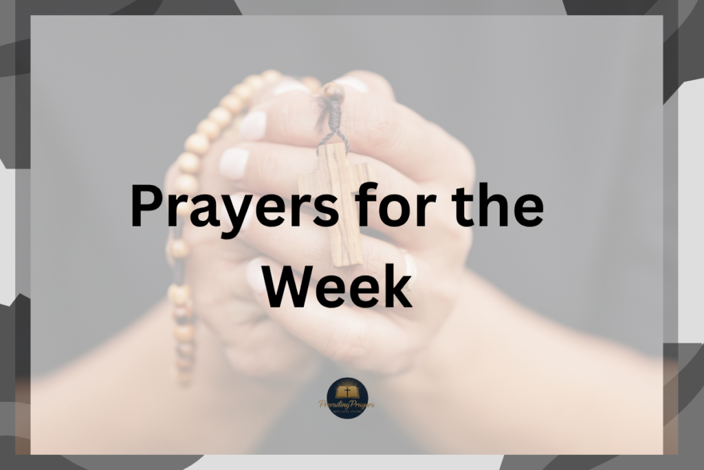 Prayers for the Week