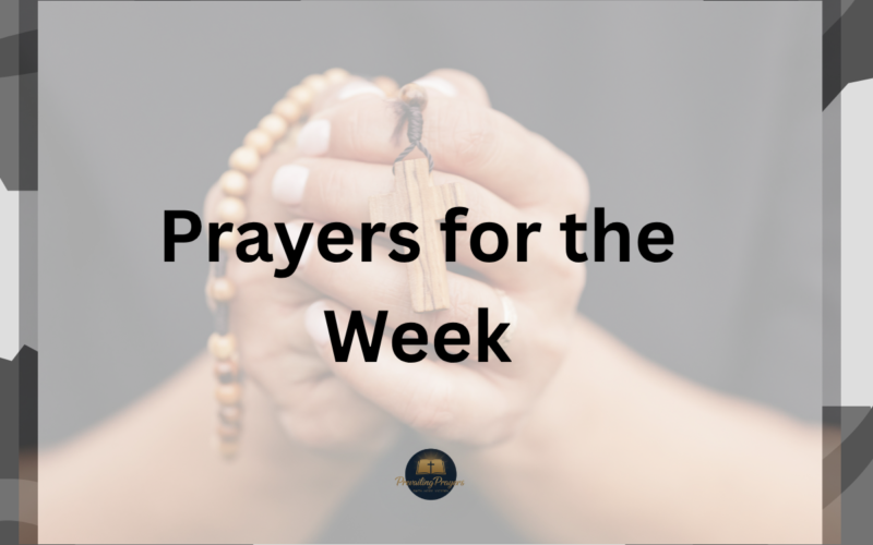 Prayers for the Week