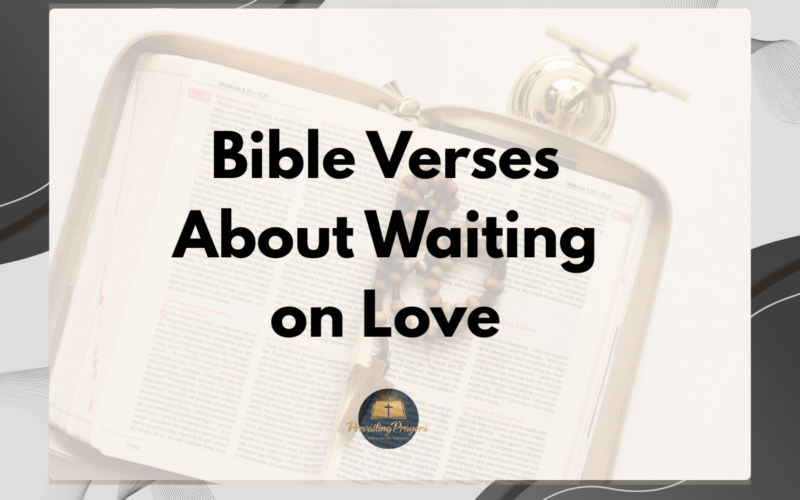 Bible Verses About Waiting on Love