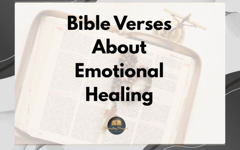 Bible Verses About Emotional Healing