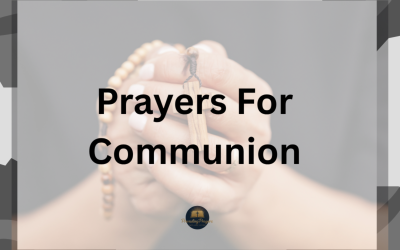 Prayers For Communion