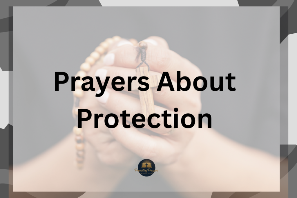 Prayers About Protection
