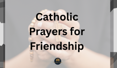 Catholic Prayers for Friendship