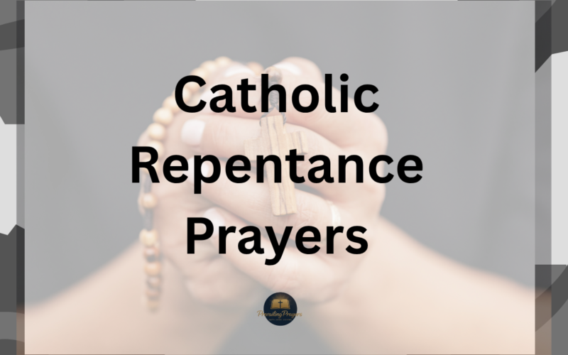 Catholic Repentance Prayers